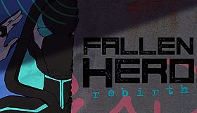 Fallen Hero: Rebirth