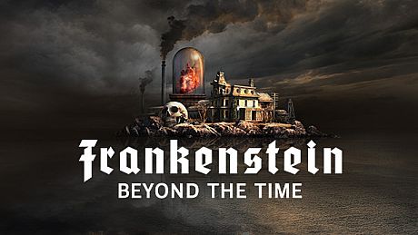 Frankenstein: Beyond the Time Game