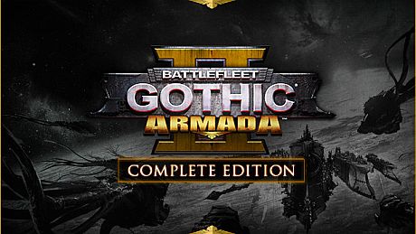 Battlefleet Gothic: Armada 2 - Complete Edition