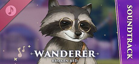 WANDERER: Broken Bed Soundtrack