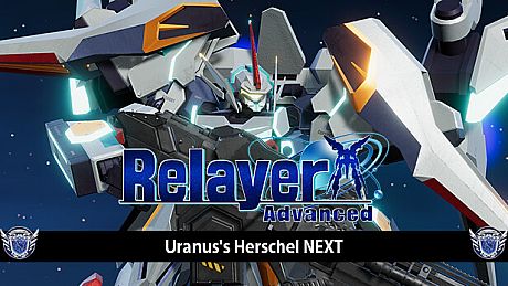Relayer Advanced - Uranus's Herschel NEXT DLC