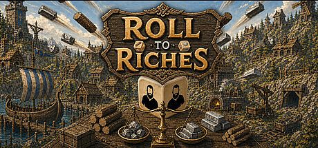 Roll to Riches
