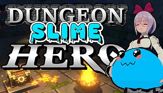 Dungeon Slime Hero