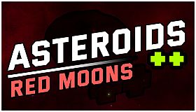 Asteroids ++ | Red Moons