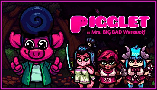 Pigglet in Mrs. Big Bad Werewolf