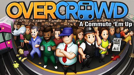 Overcrowd: A Commute 'Em Up Game