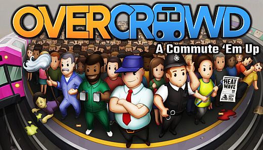 Overcrowd: A Commute 'Em Up