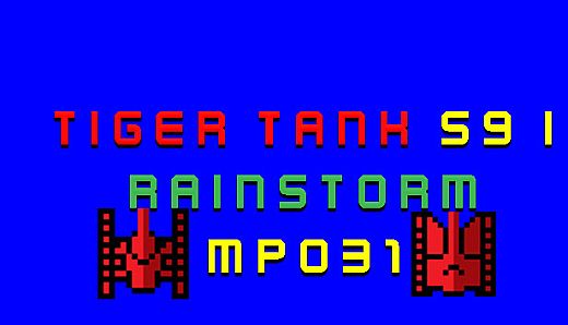 Tiger Tank 59 Ⅰ Rainstorm MP031