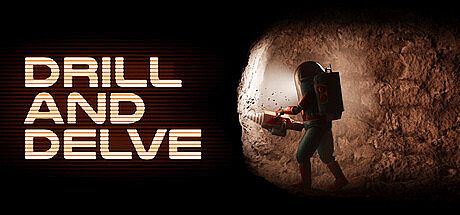 Drill and Delve Game