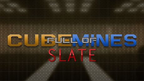 Cube Full of Mines : Slate Map DLC