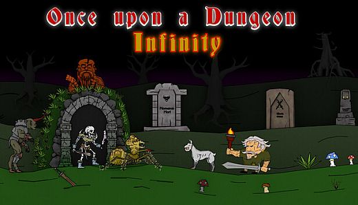 Once upon a Dungeon - Infinity