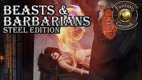 Fantasy Grounds - Beasts & Barbarians Steel Edition GM Guide (Savage Worlds) DLC