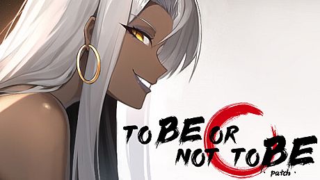 To Be or Not to Be-Patch DLC