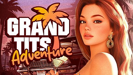 Grand Tits Adventure [18+] Game