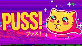 PUSS!