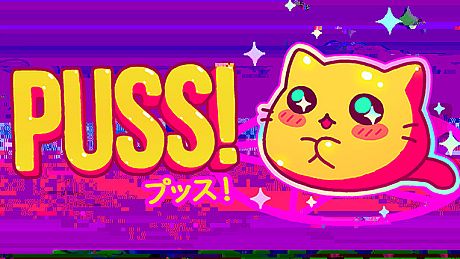 PUSS!