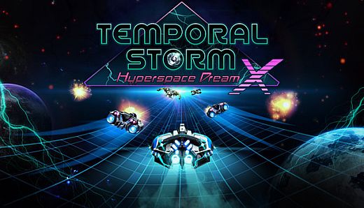 Temporal Storm X: Hyperspace Dream