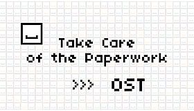 Take Care of the Paperwork - Soundtrack