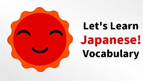 Let's Learn Japanese! Vocabulary