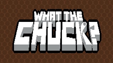 What The Chuck? Game