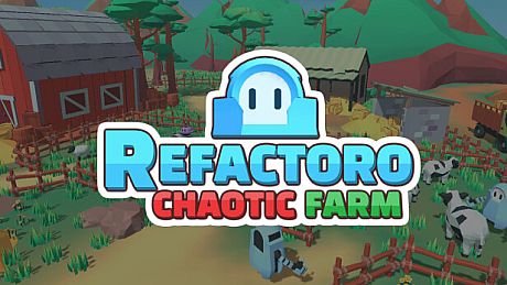Refactoro: Chaotic Farm Game