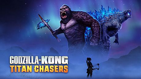 Godzilla x Kong: Titan Chasers Game