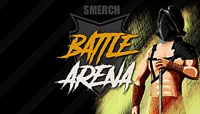 Smerch Battle Arena