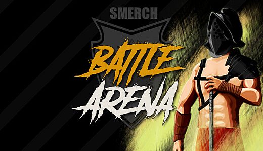 Smerch Battle Arena