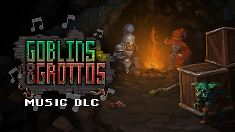 Goblins and Grottos - Original Music DLC