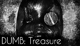DUMB: Treasure