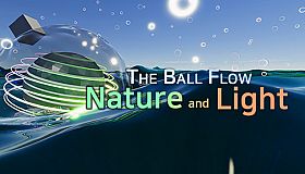 The Ball Flow - Nature and Light