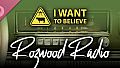 I Want to Believe - Roswood Radio