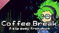 Coffee Break: A sip away from doom Original Soundtrack