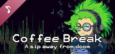 Coffee Break: A sip away from doom Original Soundtrack DLC