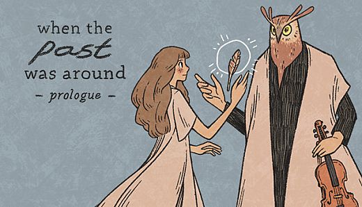 When The Past Was Around - Prologue