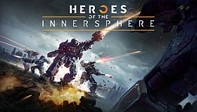 MechWarrior 5: Mercenaries - Heroes of the Inner Sphere