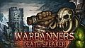 Warbanners: Death Speaker
