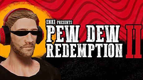 Pew Dew Redemption Game