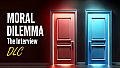 Moral Dilemma: The Interview - DLC