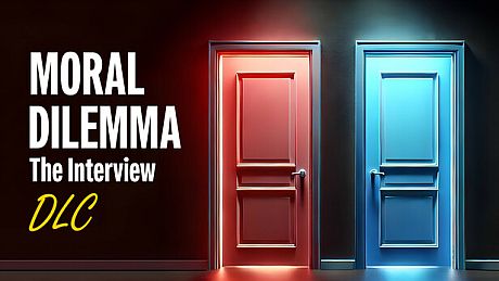 Moral Dilemma: The Interview - DLC DLC