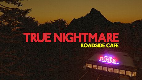 True Nightmare - Roadside Сafe Game