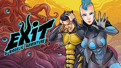 Exit: A Biodelic Adventure