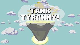 Tank Tyranny