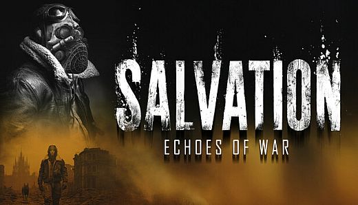 Salvation: Echoes of War