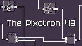 The Pixotron 49