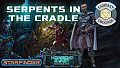 Fantasy Grounds - Starfinder RPG - Starfinder Adventure Path #41: Serpents in the Cradle (Horizons of the Vast 2 of 6)