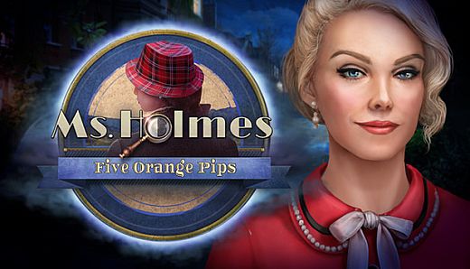 Ms. Holmes: Five Orange Pips Collector's Edition