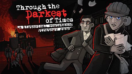 Through the Darkest of Times Game