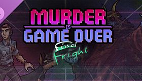 Murder Is Game Over: Final Fright
