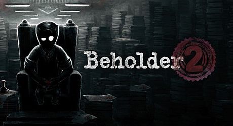 Beholder 2 Game